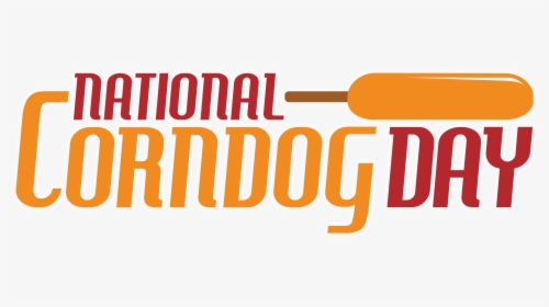 Corn Dog Day - Corn Dog, HD Png Download, Free Download