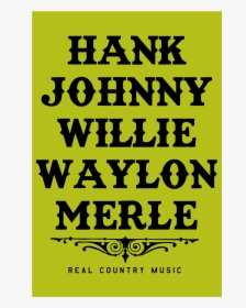 Image Of Real Country Music Sticker - Poster, HD Png Download, Free Download
