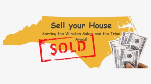Sell Your House With Triad Casa - Poster, HD Png Download, Free Download