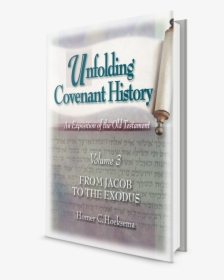 Unfolding Covenant History - Banner, HD Png Download, Free Download