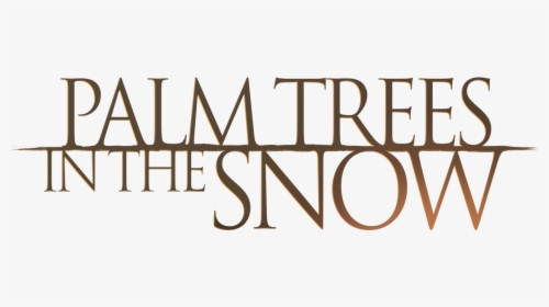 Palm Trees In The Snow - Trident Capital, HD Png Download, Free Download