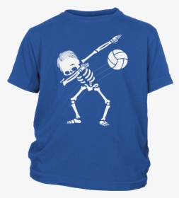 Kids Dabbing Skeleton Volleyball T-shirt - Nothing Lasts Forever Meme, HD Png Download, Free Download