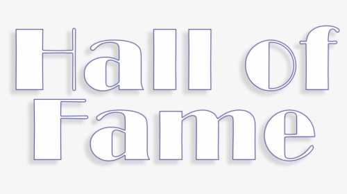 Hall Of Fame Text - Graphics, HD Png Download, Free Download