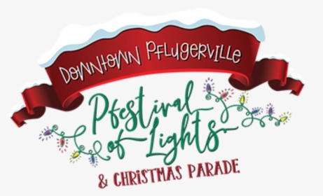 Pflugerville Christmas Parade, HD Png Download, Free Download