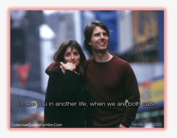 Couples, Love Quotes, And Movie Image - Te Vere En Otra Vida Cuando Seamos Gatos, HD Png Download, Free Download