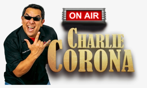 Charlie Corona 1 Charlie Corona - Dynamite, HD Png Download, Free Download