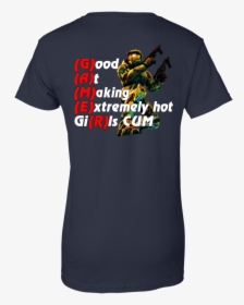 Gamer Good At Making Extremely Hot Girls Cum 939 9259 - Good At Making Extremely Hot Girls Cum Gamer Shirt, HD Png Download, Free Download