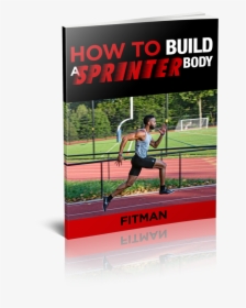 How To Build A Sprinter Body - E-book, HD Png Download, Free Download