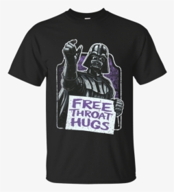 Funkyteestore Star Wars Darth Vader Free Throat Hugs - Star Wars Darth Vader Free Throat Hugs, HD Png Download, Free Download