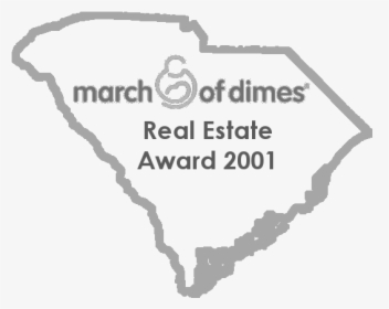 South Carolina March Of Dimes Real Estate Award - Rgv Real Estate Center Inc, HD Png Download, Free Download
