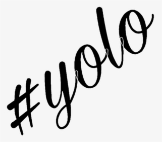 Transparent Yolo Clipart - Calligraphy, HD Png Download, Free Download