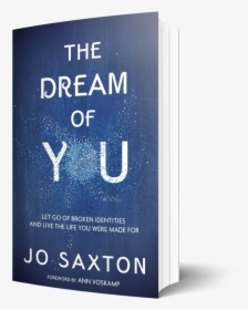 The Dream Of You Transparent - Sign, HD Png Download, Free Download