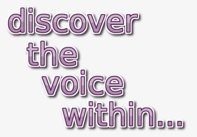 Discover The Voice - Calligraphy, HD Png Download, Free Download