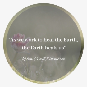 Healing The Earth - Circle, HD Png Download, Free Download