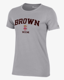 Brown University Mom Shirt, HD Png Download, Free Download
