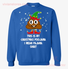 Elf Poop Emoji This Is My Christmas Poojama Sweatshirt-vivianstores - Aesthetic T Shirt Art, HD Png Download, Free Download