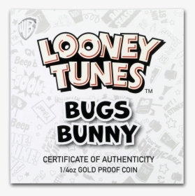 2019 Tuvalu 1/4 Oz Gold Looney Tunes Bugs Bunny Proof - Looney Tunes Spotlight Collection, HD Png Download, Free Download