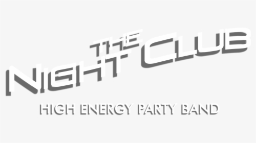 The Night Club • High Energy Party Band • - Calligraphy, HD Png Download, Free Download