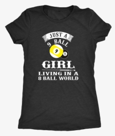 Transparent Eight Ball Png - Chancla Meme Shirt, Png Download, Free Download