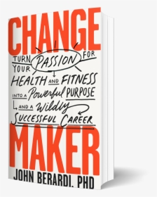 Change Maker Book, HD Png Download, Free Download