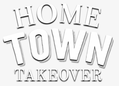 Home Town Takeover Logo White V01 "   Class="img Responsive - Celestial Seasonings, HD Png Download, Free Download