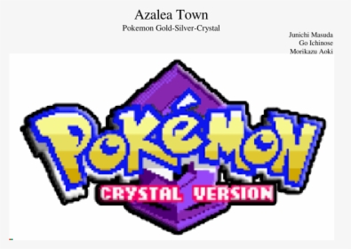 Azalea Town- Pokemon Gold/silver/crystal Sheet Music - Pokémon Gold And Silver, HD Png Download, Free Download