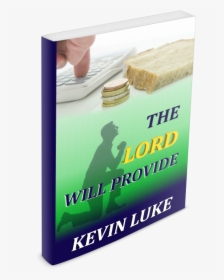 The Lord Will Provide Novel - Bread, HD Png Download, Free Download