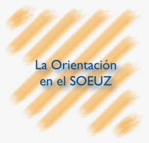 La Orientación En El Soeuz - Cosmetics, HD Png Download, Free Download