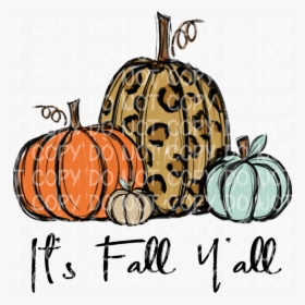 It's Fall Y All Png, Transparent Png, Free Download