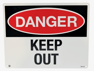Danger Keep Out - Sign, HD Png Download, Free Download