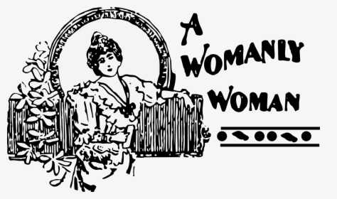 Womanly Woman 1 Inch / 25mm Pin Button Badge Vintage - Reklam Ve Tasarım Çizimleri, HD Png Download, Free Download