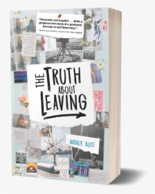 The Truth About Leaving Book Cover, Random Pictures, - The Truth About Leaving, HD Png Download, Free Download