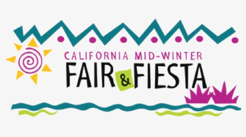 Picture - California Mid Winter Fair And Fiesta, HD Png Download, Free Download