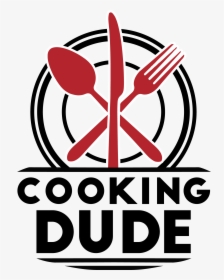 Cooking Dude - Emblem, HD Png Download, Free Download