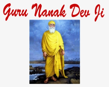 Guru Nanak Dev Ji Png Pics - Guru Nanak Dev Ji Hd, Transparent Png, Free Download