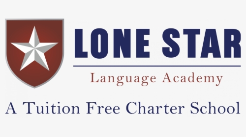 Lone Star Language Academy - Sign, HD Png Download, Free Download
