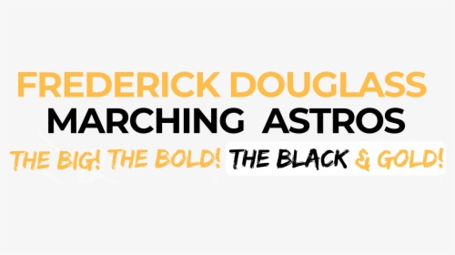 Frederick Douglass Marching Astros - Amber, HD Png Download, Free Download