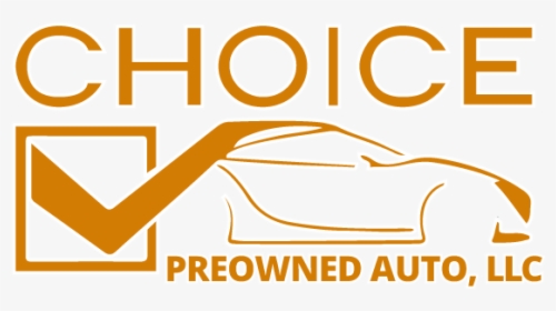 Choice Pre Owned Auto Llc, HD Png Download, Free Download