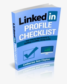 Linkedin Profile Checklist Cover Transparent - Graphic Design, HD Png Download, Free Download
