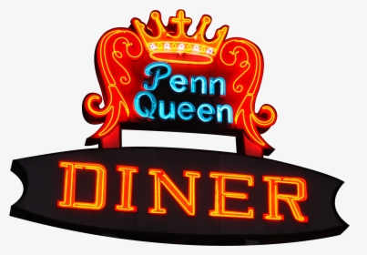 Penn Queen Diner - Neon Sign, HD Png Download, Free Download