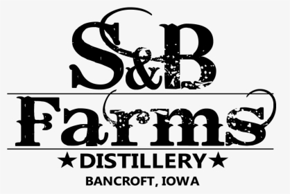 S & B Farms Distillery - Poster, HD Png Download, Free Download