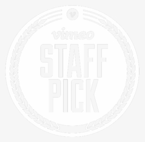Vimeo Staff Pick Logo Copy - Vimeo Staff Pick Logo, HD Png Download, Free Download