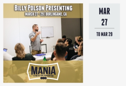 Mania Fitness Pro Convention Burlingame Ca Billy Polson - Company, HD Png Download, Free Download