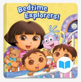Dora The Explorer Bedtime Explorers, HD Png Download, Free Download