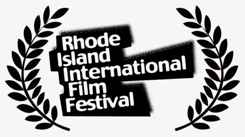 2018laurels-logo Hsff Laurel 2018 Transparent Black - Rhode Island Film Festival, HD Png Download, Free Download