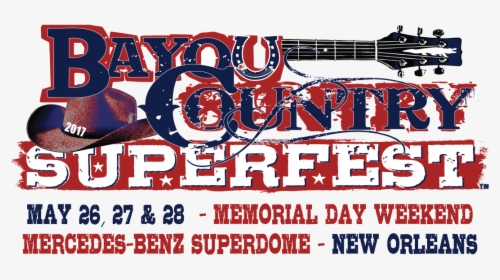 Bayou Country Superfest, HD Png Download, Free Download