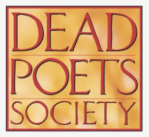 Dead Poets Society, HD Png Download, Free Download