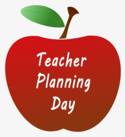 Teacher Planning Day No School Clipart , Png Download - Teacher Planning Day 2019, Transparent Png, Free Download