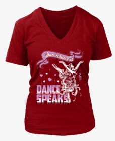 When Words Fail Dance Speaks Funny T Shirts - T-shirt, HD Png Download, Free Download