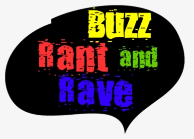 Buzz Rant And Rave - Skitarg, HD Png Download, Free Download